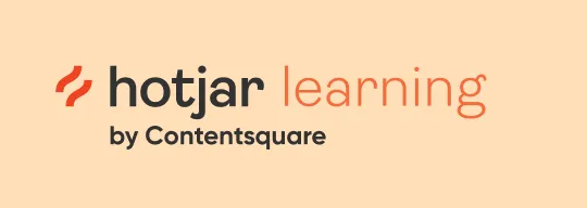 Hotjar Learning - Foundations Series